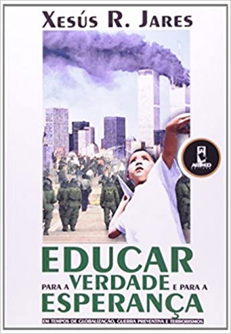EDUCAR PARA A VERDADE E PARA A ESPERANCA