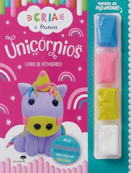 CRIA E BRINCA UNICÓRIOS - LIVRO DE ATIVIDADES