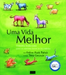 UMA VIDA MELHOR - historia indecente para os meninos lerem as escondidas