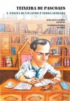 TEIXEIRA DE PASCOAES - A PÁGINA DE UM LIVRO É TERRA SEMEADA