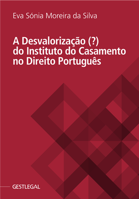A Desvalorização (?) do Instituto do Casamento...