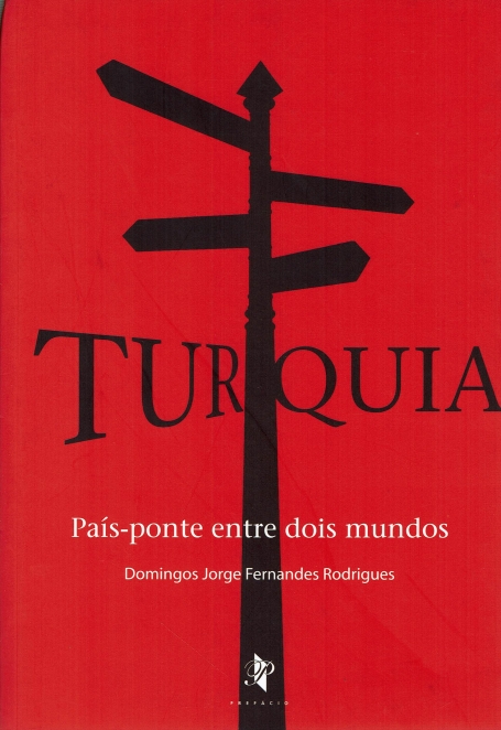 TURQUIA - PAIS-PONTE ENTRE DOIS MUNDOS