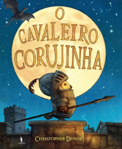 O CAVALEIRO CORUJINHA