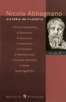 HISTORIA DA FILOSOFIA VOL. 2 - Escola Peripatetica - Estoicismo - Epicurismo - Cepticismo - Eclectismo - Neoplatonismo - Filosofia Patristica - Gnose - Santo Agostinho