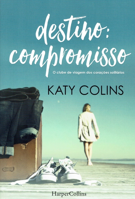 DESTINO: COMPROMISSO
