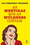 MENTIRAS QUE AS MULHERES CONTAM