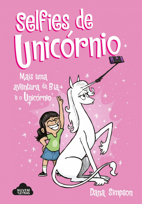 BIA E O UNICÓRNIO 15 - SELFIES DE UNICÓRNIO