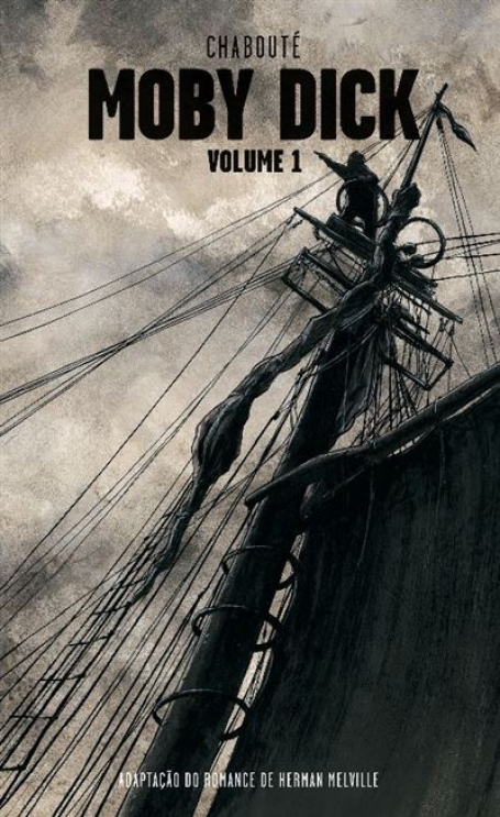MOBY DICK VOLUME 1