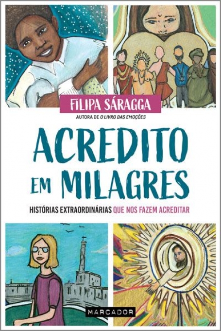 ACREDITO EM MILAGRES - histórias extraordinárias que nos fazem acreditar