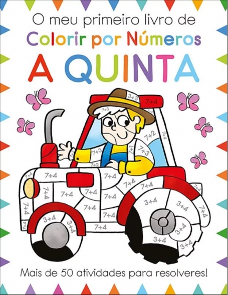 O MEU PRIMEIRO LIVRO DE COLORIR: QUINTA