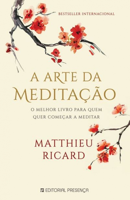ARTE DA MEDITACAO o melhor livro para quem quer começar a meditar