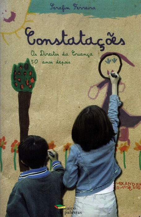 CONSTATACOES - OS DIREITOS DA CRIANCA 50 ANOS DEPOIS
