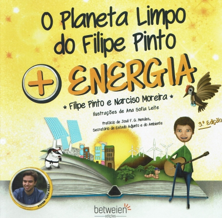 O PLANETA LIMPO DO FILIPE PINTO + ENERGIA 3ª EDIÇAO