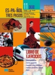 40703 - ES-PA-NOL - TRES PASSOS - LIBRO DE EJERCICIOS - INICIACAO 11º ANO