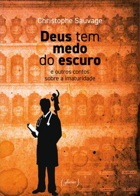 DEUS TEM MEDO DO ESCURO