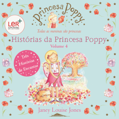 HISTÓRIAS DA PRINCESA POPPY VOLUME 4