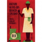 RACISMO NO PAIS DOS BRANCOS COSTUMES - INCLUI DVD
