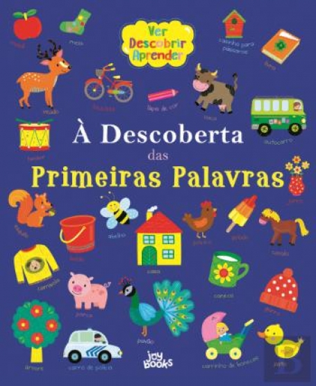 À DESCOBERTA DAS PRIMEIRAS PALAVRAS