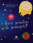 SERA PRINCIPE OU PRINCIPITE?