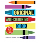 THE ORIGINAL ANTI-COLOURING BOOK