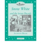 SNOW WHITE AND THE SEVEN DWARFS - ACTIVITY BOOK - CLASSIC TALES - ELEMENTARY LEVEL 3