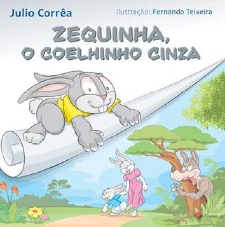 ZEQUINHA, O COELHINHO CINZA