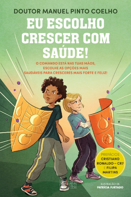 EU ESCOLHO CRESCER COM SAÚDE!