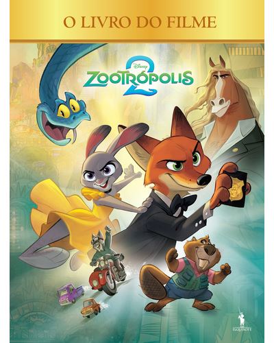 ZOOTRÓPOLIS 2 - O LIVRO DO FILME
