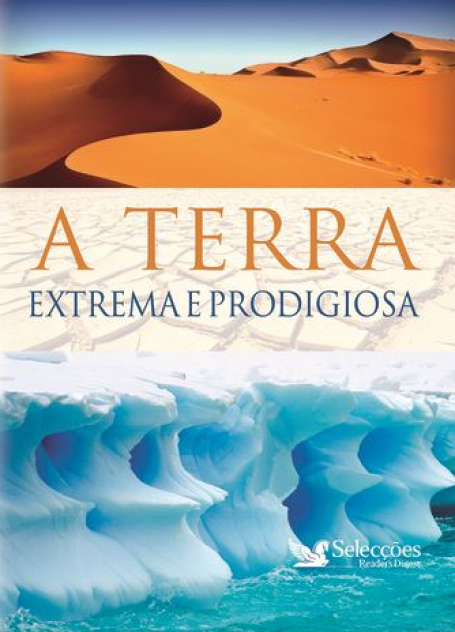 A TERRA - EXTREMA E PRODIGIOSA