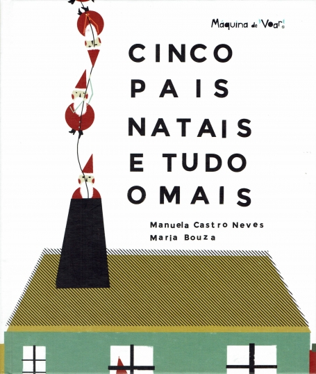 CINCO PAIS NATAIS E TUDO O MAIS