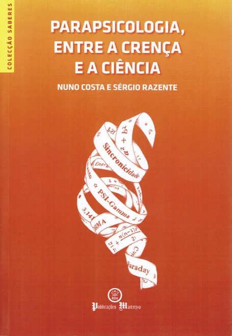 PARAPSICOLOGIA - ENTRE A CRENCA E A RELIGIAO