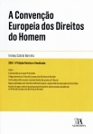 A CONVENCAO EUROPEIA DOS DIREITOS DO HOMEM 2016 5ª EDICAO REVISTA E ATUALIZADA