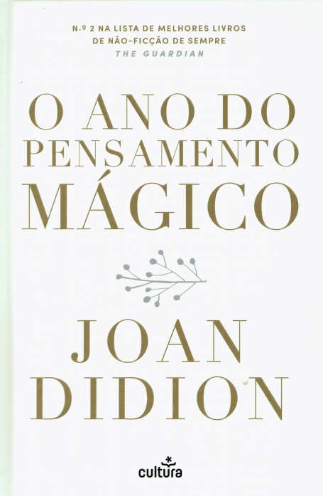 O ANO DO PENSAMENTO MÁGICO