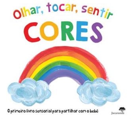 OLHAR TOCAR SENTIR - CORES