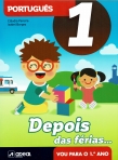 01298.30 - DEPOIS DAS FERIAS VOU PARA O 1º ANO PORTUGUES