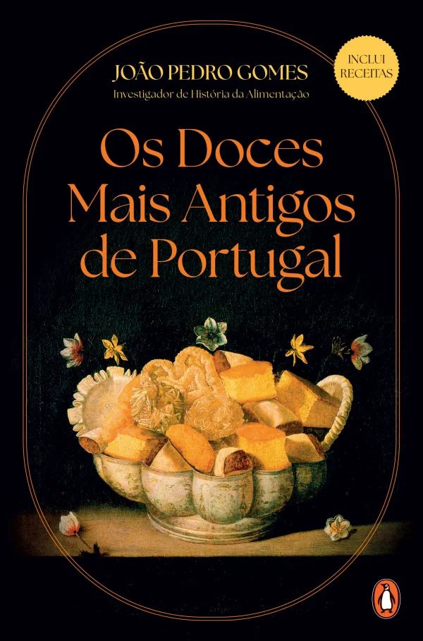 OS DOCES MAIS ANTIGOS DE PORTUGAL