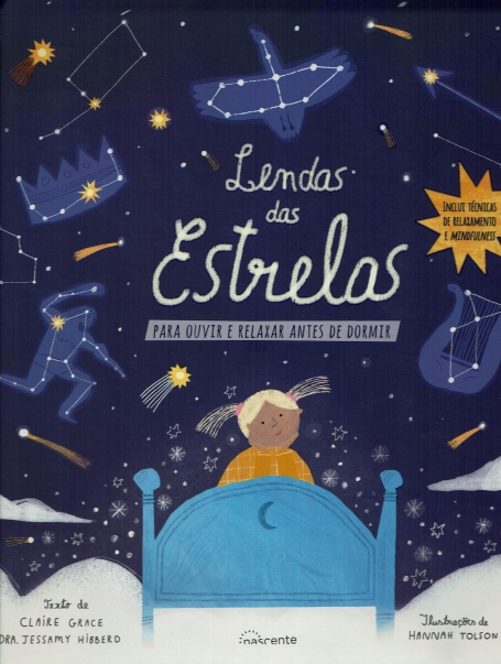 LENDAS DAS ESTRELAS : para ouvir e relaxar antes de dormir