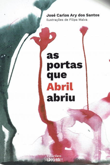 AS PORTAS QUE ABRIL ABRIU