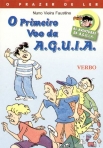 PRIMEIRO VOO DA AGUIA - AVENTURAS DA AGUIA