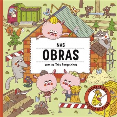 NAS OBRAS COM OS TRES PORQUINHOS