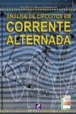 ANALISE DE CIRCUITOS EM CORRENTE ALTERNADA