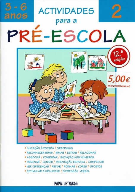 ACTIVIDADES PARA A PRE-ESCOLA 2 - 3/6 anos