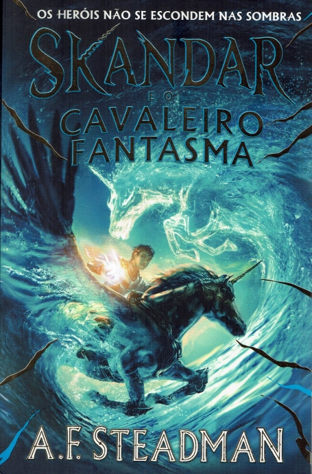 SKANDAR E O CAVALEIRO FANTASMA