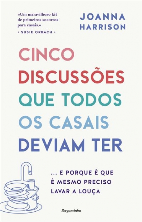 CINCO DISCUSSÕES QUE TODOS OS CASAIS DEVIAM TER