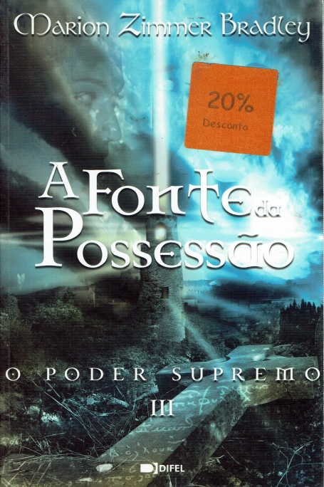 FONTE DA POSSESSAO - O PODER SUPREMO - III