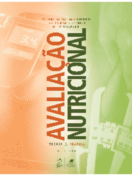 AVALIACAO NUTRICIONAL - TEORIA E PRATICA - 2ª/2018