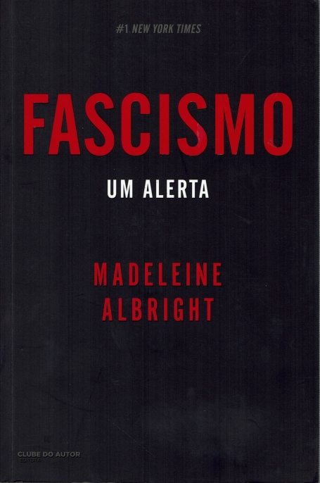 FASCISMO UM ALERTA