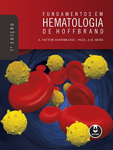 FUNDAMENTOS EM HAMATOLOGIA DE HOFFBRAND
