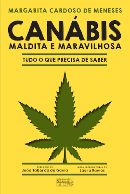 CANÁBIS MALDITA E MARAVILHOSA TUDO O QUE PRECISA DE SABER