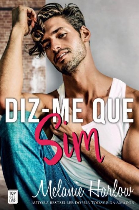 DIZ-ME QUE SIM